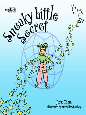 cover image of Sneaky Little Secret